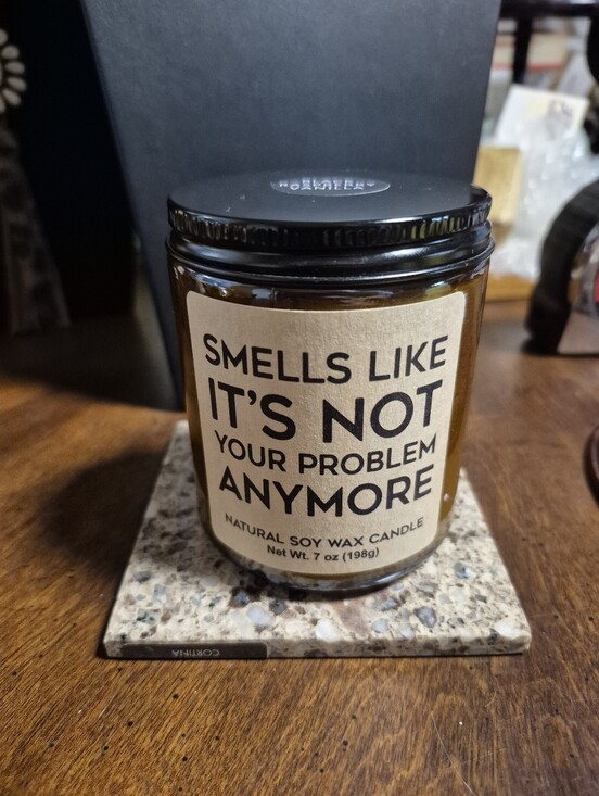 country aire Other - Smells Like It’s Not Your Problem Anymore Natural Soy Wax Candle - Amber